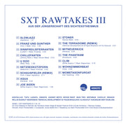 SXT Rawtakes III