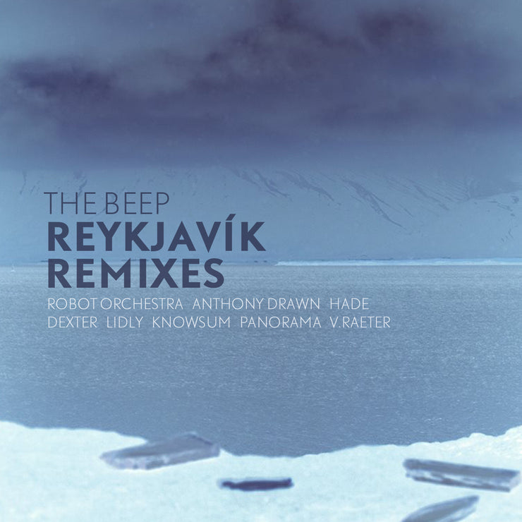 Reykjavìk Remixes